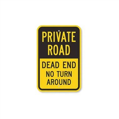 ป้ายเตือนทางตันถนนส่วนบุคคล